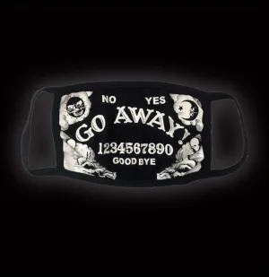 Go Away Ouija Face Mask